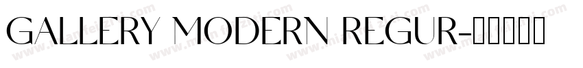 GALLERY MODERN REGUR字体转换